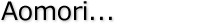 Aorori