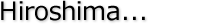 Hiroshima