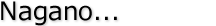 Nagano