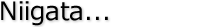 Niigata